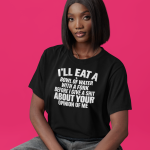 I'll Eat a Bowl of Water with a Fork